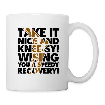 Take it nice and Knee-Sy - Tasse - Weiß - Rechts