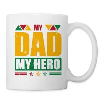 My Father My Hero Black History Month Melanin - Mug - white - Right