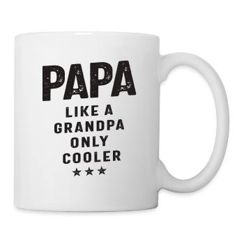 Papa wie ein Opa, nur cooler - Opa - Tasse - Weiß - Rechts