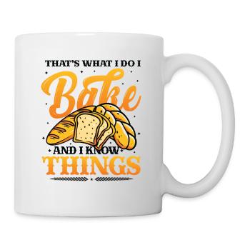 Boulanger, je le fais, je fais de la pâtisserie et je sais des choses - Mug blanc - blanc - Droite