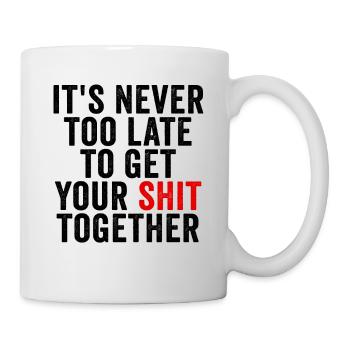 Positive Inspiration Männer Frauen Lustige Motivation - Tasse - Weiß - Rechts