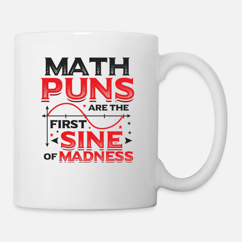 Professeur de mathématiques, étudiant en mathématiques, jeux de mots mathématiques - Mug blanc - blanc