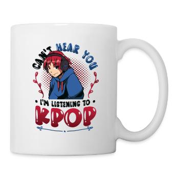 I don't hear you, I hear Kpop - Mug - white - Right
