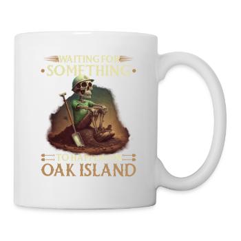 Waiting For Something To Happen Oak Island - Mug - white - Right