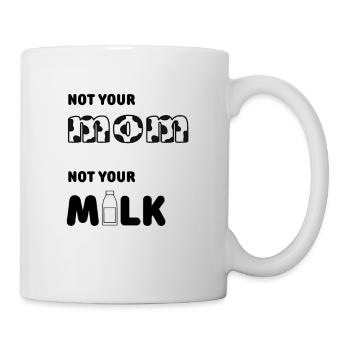 Pas ta mère pas ton lait - Mug blanc - blanc - Droite