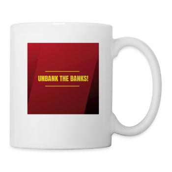 Débancariser les banques - Mug blanc - blanc - Droite