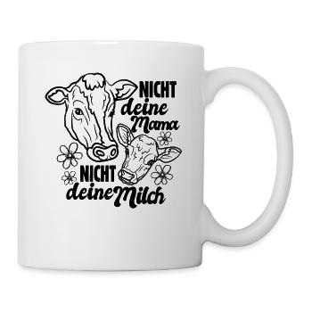 Nicht deine Mama nicht deine Milch - Kuh - vegan - Tasse - Weiß - Rechts
