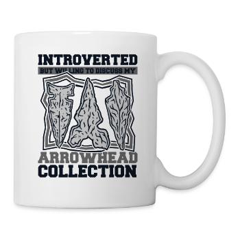 Introverted But Willing To Discuss Arrowheads - Mug - white - Right