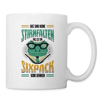 Das Sind Keine Stirnfalten, Das Ist Ein Six Pack - Tasse - Weiß - Rechts