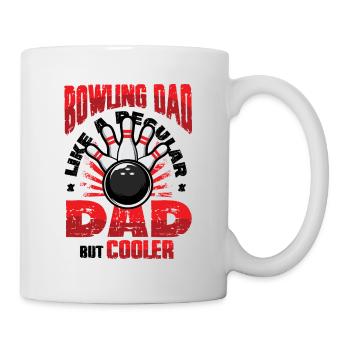 Bowling Dad, Wie Ein Normaler Dad, Aber Cooler - Tasse - Weiß - Rechts