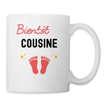 Bientôt cousine cadeau naissance grossesse Cousine - Mug blanc - blanc - Droite