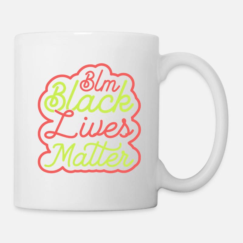 Black lives matter - Tasse - Weiß