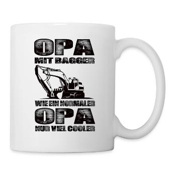 Opa Mit Bagger Wie Ein Normaler Opa Nur Cooler - Tasse - Weiß - Rechts
