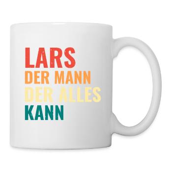 Lars Der Mann Der Alles Kann Vorname Lars - Tasse - Weiß - Rechts