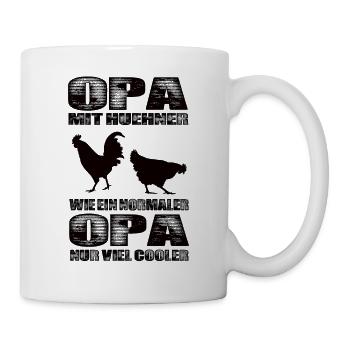 Opa Mit Hühner Wie Ein Normaler Opa Nur Cooler - Tasse - Weiß - Rechts