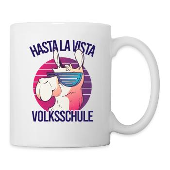 Hasta La Vista Volksschule - Tasse - Weiß - Rechts