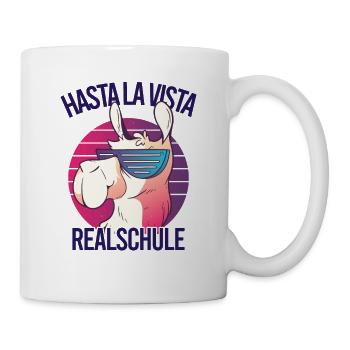 Hasta La Vista Realschule Geschafft - Tasse - Weiß - Rechts