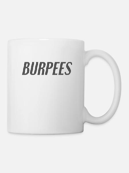Burpees Schriftzug - Tasse - Weiß