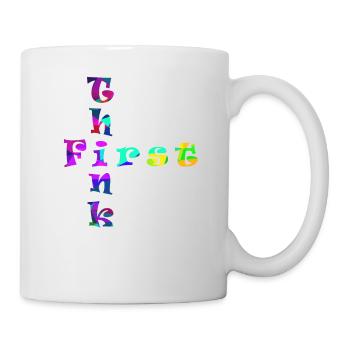 Think First - Mug - white - Right