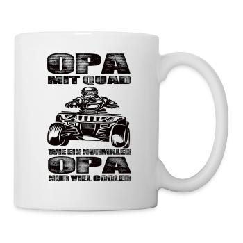 Opa Mit Quad Wie Ein Normaler Opa Nur Cooler - Tasse - Weiß - Rechts