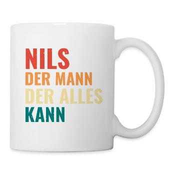 Nils Der Mann Der Alles Kann Vorname Nils - Tasse - Weiß - Rechts