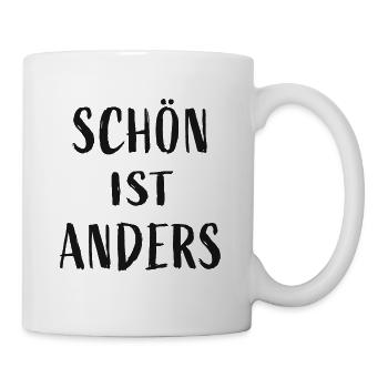 Schön ist anders - Tasse - Weiß - Rechts