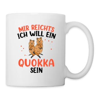 Will ein Quokka sein Australien Beuteltier - Tasse - Weiß - Rechts