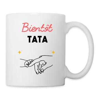 cadeau naissance grossesse Bientôt tata - Mug blanc - blanc - Droite