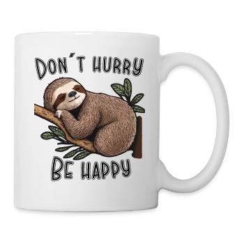 Don't hurry, don't hurry, don't hurry - Mug - white - Right
