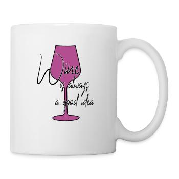 Wine is a good idea saying - Mug - white - Right