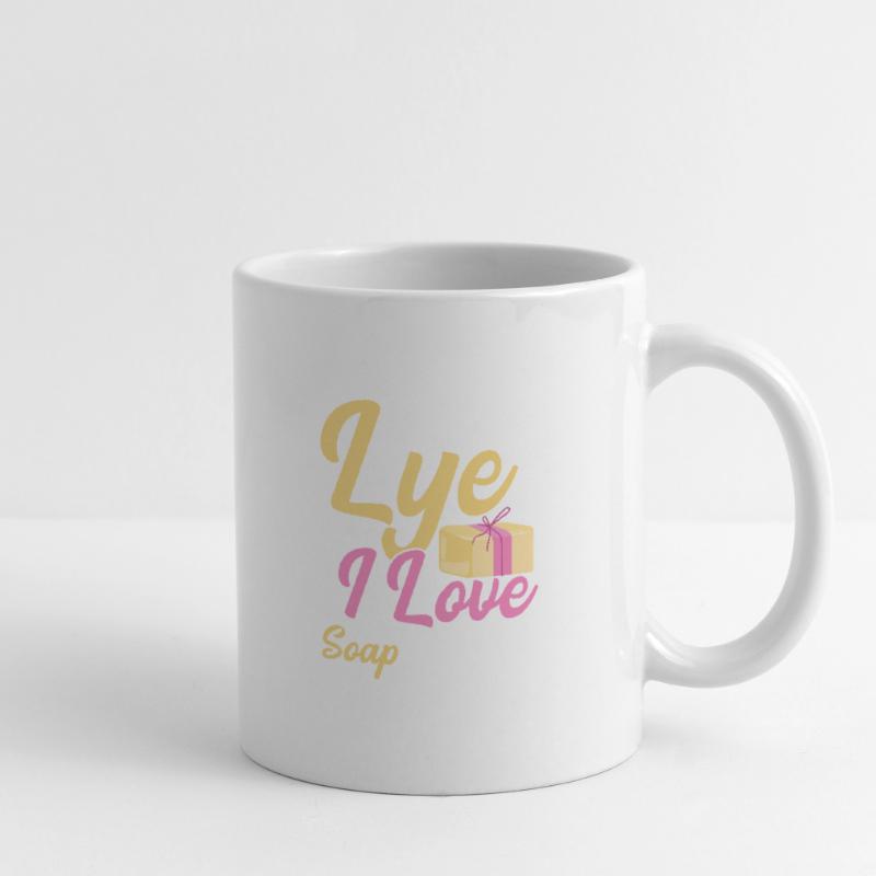 I Cannot Lye I Love Soap Making Soapmaking Soapmak Tasse
