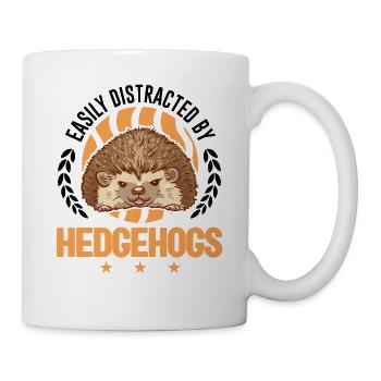 Easily distracted by Hedgehogs Igel - Mug - white - Right