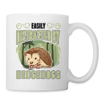 Easily distracted by Hedgehogs Igel - Mug - white - Right