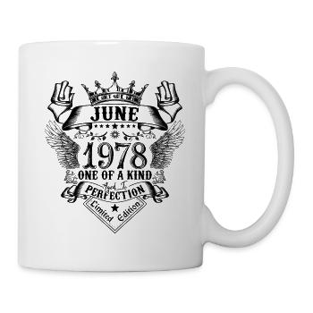 Geburtstag Juni 1978 geboren im Juni 1978 - Tasse - Weiß - Rechts