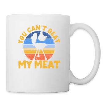 Sie können mein Fleisch nicht schlagen Lustiges - Tasse - Weiß - Rechts