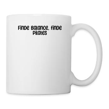 Pilates - Finde Balance, finde Pilates - Tasse - Weiß - Rechts