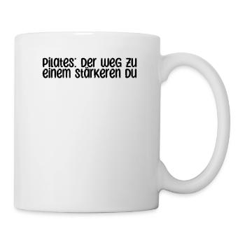 Pilates - Pilates: Der Weg zu einem stärkeren Du - Tasse - Weiß - Rechts