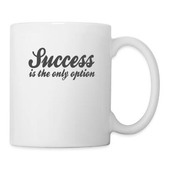Erfolg Spruch - Tasse - Weiß - Rechts
