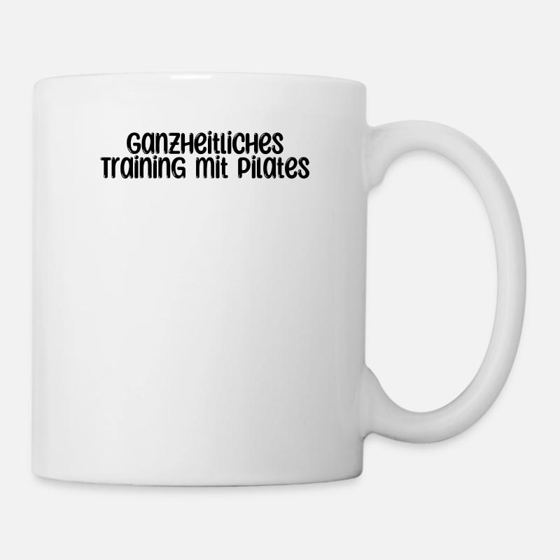 Pilates - Ganzheitliches Training mit Pilates - Tasse - Weiß