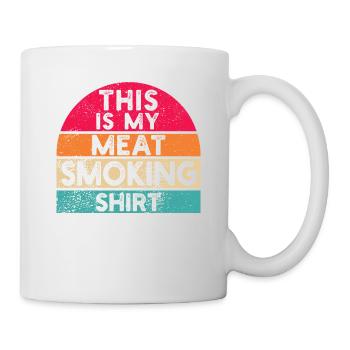 This Is My Meat Smoking Shirt Lustig BBQ Smoker - Tasse - Weiß - Rechts
