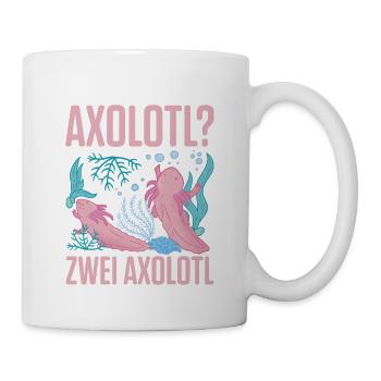 Was ist besser als ein Axolotl? Zwei Axolotl - Tasse - Weiß - Rechts