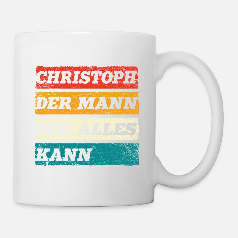 Christoph Der Mann Der Alles Kann Name Christoph - Tasse - Weiß