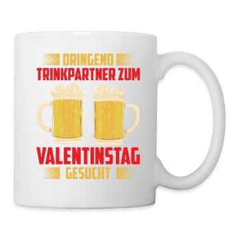 Dringend Trinkpartner Zum Valentinstag Gesucht - Tasse - Weiß - Rechts