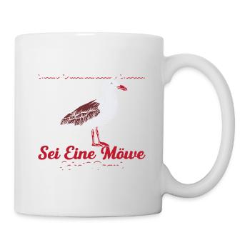 Mein Valentinstag Motto Sei Eine Möwe Scheiß Drauf - Tasse - Weiß - Rechts
