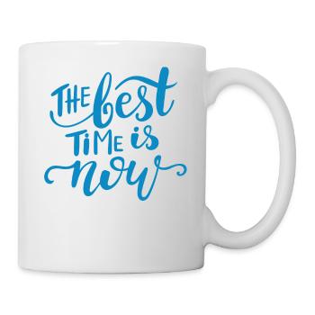 Die beste Zeit ist jetzt T-Shirt - Tasse - Weiß - Rechts