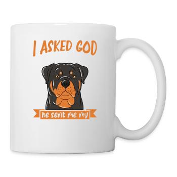 I Asked God For A Person He Sent Me My Rottweiler - Mug - white - Right