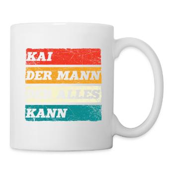 Kai Der Mann Der Alles Kann Vorname Kai - Tasse - Weiß - Rechts