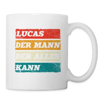 Lucas Der Mann Der Alles Kann Vorname Lucas - Tasse - Weiß - Rechts