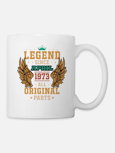 Legende seit April 1973 Geburtstagsgeschenk - Tasse - Weiß