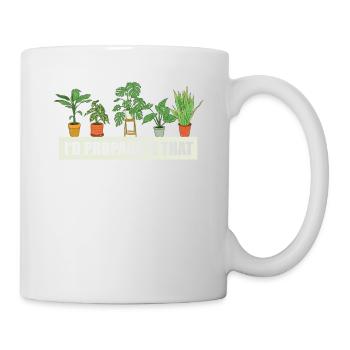 I'd Propagate That Plants Gardeners Indoor House - Mug - white - Right